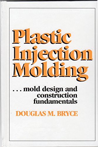 PIM - Mold Design And Construction Fundamentals eBook