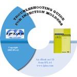 Troubleshooting Guide For Injection Molders Seminar CD