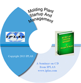 Molding Plant Startup and Management Seminar CD